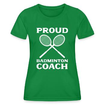 Badminton Proud- Badminton Coach - Women's Functional T-Shirt - kelly green - Front - AI Model Female 172 dark (172cm)