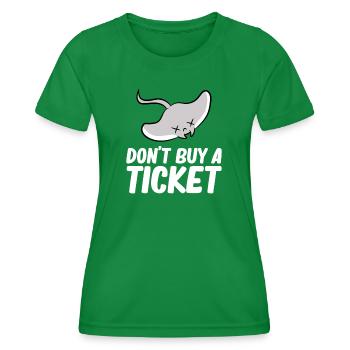 Don't buy a ticket - Rochen, Batomorphi - Frauen Funktions-T-Shirt - Kelly Green - Vorne - AI Model Female 172 dark (172cm)