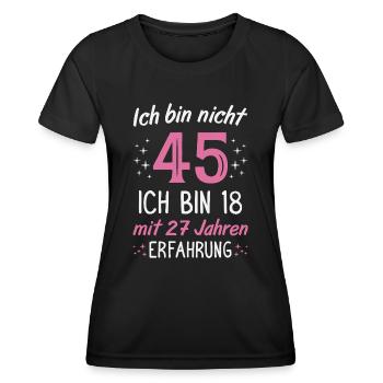 45. Geburtstag Lustig 45 Jahre Geburtstagsgeschenk - Frauen Funktions-T-Shirt - Schwarz - Vorne - AI Model Female 172 light (172cm)