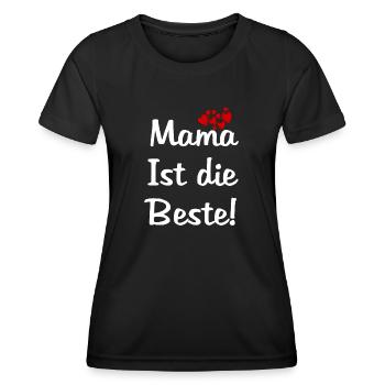 Mama ist die Beste Muttertagsgeschenk Beste Mama - Frauen Funktions-T-Shirt - Schwarz - Vorne - AI Model Female 172 light (172cm)