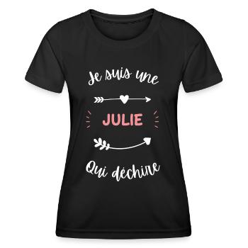Je suis une Julie qui déchire - T-shirt sport Femme - noir - Devant - AI Model Female 172 light (172cm)