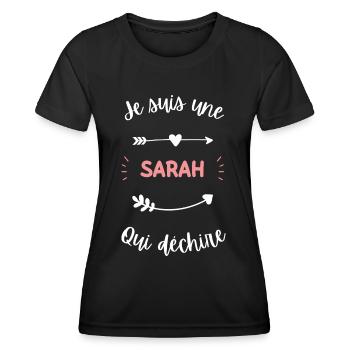 Je suis une Sarah qui déchire - T-shirt sport Femme - noir - Devant - AI Model Female 172 light (172cm)