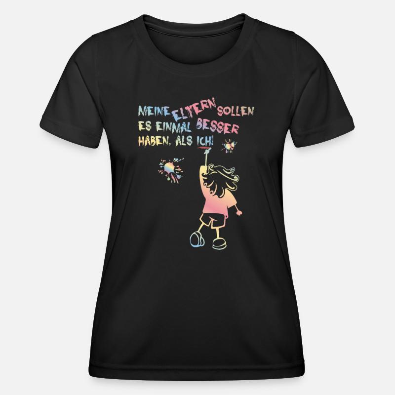 Children (Parents-Should-Have-It Better-Edition) - Women's Functional T-Shirt - black