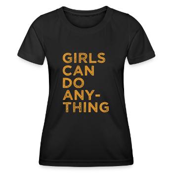 Girls Can Do Anything - Women's Functional T-Shirt - black - Front - AI Model Female 172 light (172cm)