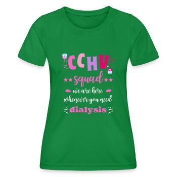 Équipe d’infirmières de dialyse de l’escouade CCHV - T-shirt sport Femme - vert - Devant - AI Model Female 172 dark (172cm)