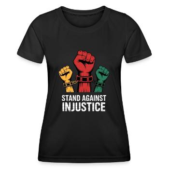 S’opposer à l’injustice pour les fiers - T-shirt sport Femme - noir - Devant - AI Model Female 172 light (172cm)