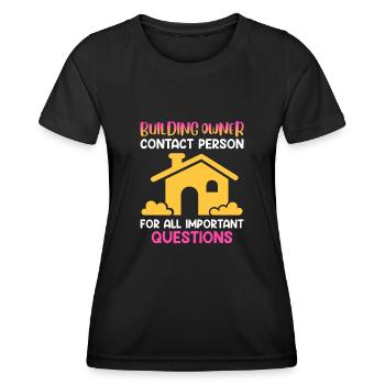 Client Owner owner of his own home - Women's Functional T-Shirt - black - Front - AI Model Female 172 light (172cm)