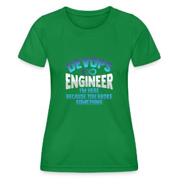 Sys-Admin Developer Devops Engineer - Women's Functional T-Shirt - kelly green - Front - AI Model Female 172 dark (172cm)