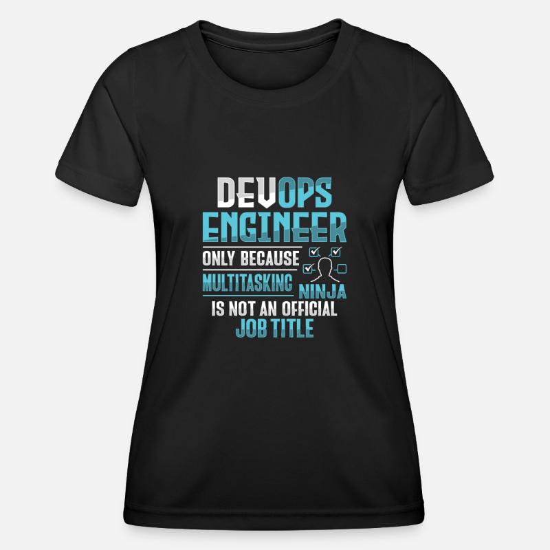 Sys-Admin Entwickler Devops-Ingenieur - Frauen Funktions-T-Shirt - Schwarz