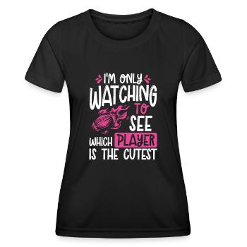 I Only Watch American Football - Women's Functional T-Shirt - black - Front - AI Model Female 172 light (172cm)