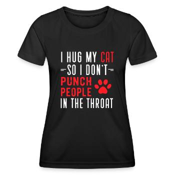 Ich Umarme Meine Katze, Damit Ich Keine Leute - Frauen Funktions-T-Shirt - Schwarz - Vorne - AI Model Female 172 light (172cm)