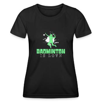 Badminton Spruch - Frauen Funktions-T-Shirt - Schwarz - Vorne - AI Model Female 172 light (172cm)