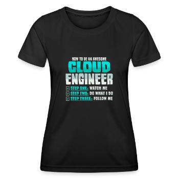 Cloud Administrator Cloud Devops - Women's Functional T-Shirt - black - Front - AI Model Female 172 light (172cm)