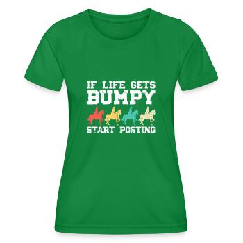 Wenn das Leben holprig wird, fangen Sie an zu - Frauen Funktions-T-Shirt - Kelly Green - Vorne - AI Model Female 172 dark (172cm)