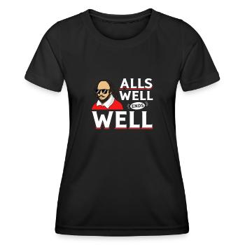 William Shakespeare "End well all good" design - Women's Functional T-Shirt - black - Front - AI Model Female 172 light (172cm)