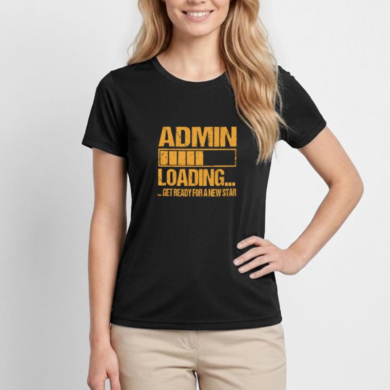 Admin loading Admin Ausbildung Frauen Funktions-T-Shirt