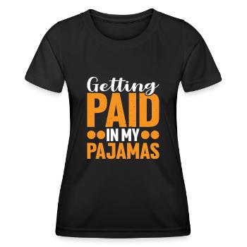 Être payé en pyjama - T-shirt sport Femme - noir - Devant - AI Model Female 172 light (172cm)