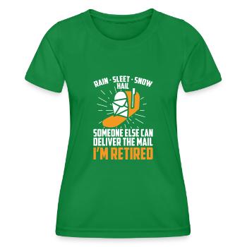 Someone Else Can Deliver The Mail Post Mitarbeiter - Frauen Funktions-T-Shirt - Kelly Green - Vorne - AI Model Female 172 dark (172cm)