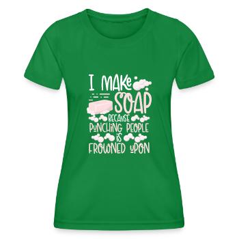 I make soap - Women's Functional T-Shirt - kelly green - Front - AI Model Female 172 dark (172cm)
