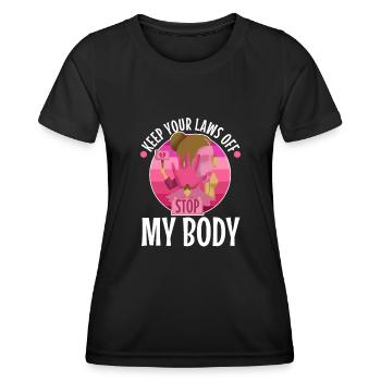 Keep your laws off my body - Women's Functional T-Shirt - black - Front - AI Model Female 172 light (172cm)
