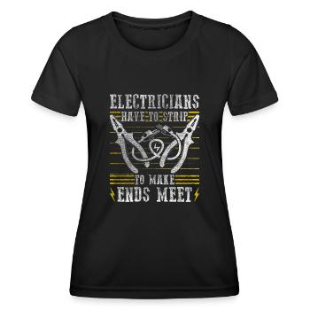 Electricians Strip To Make Ends Meet Elektriker - Women's Functional T-Shirt - black - Front - AI Model Female 172 light (172cm)