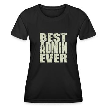 Best Admin ever Admin Gift - Women's Functional T-Shirt - black - Front - AI Model Female 172 light (172cm)