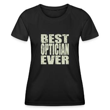 Best Optiker ever Optiker Geschenk - Frauen Funktions-T-Shirt - Schwarz - Vorne - AI Model Female 172 light (172cm)