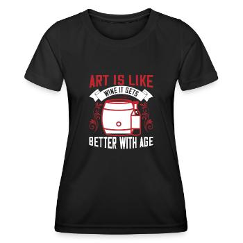 Kunst ist wie Wein - Frauen Funktions-T-Shirt - Schwarz - Vorne - AI Model Female 172 light (172cm)
