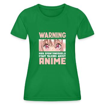 Warning Anime Hobby Passion Gift - Women's Functional T-Shirt - kelly green - Front - AI Model Female 172 dark (172cm)