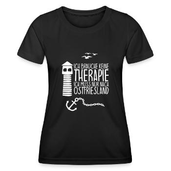 Ich brauche keine Therapie OSTFRIESLAND - Frauen Funktions-T-Shirt - Schwarz - Vorne - AI Model Female 172 light (172cm)