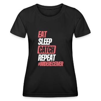 Eat sleep catch repetition - Women's Functional T-Shirt - black - Front - AI Model Female 172 light (172cm)