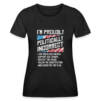 Je suis politiquement incorrect, fier d’être américain - T-shirt sport Femme - noir - Devant - AI Model Female 172 light (172cm)