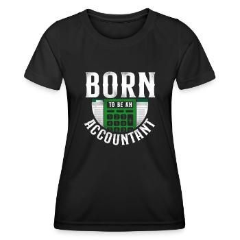 Accountant Bookkeeper Accounting - Women's Functional T-Shirt - black - Front - AI Model Female 172 light (172cm)