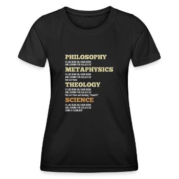 Philosophy Metaphysics Theology Science Black Cat - Women's Functional T-Shirt - black - Front - AI Model Female 172 light (172cm)