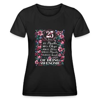 25 Years, Months Florales Frauen 25. Geburtstags - Frauen Funktions-T-Shirt - Schwarz - Vorne - AI Model Female 172 light (172cm)