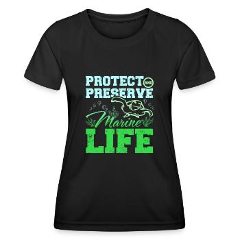 Protect and preserve marine life - Women's Functional T-Shirt - black - Front - AI Model Female 172 light (172cm)