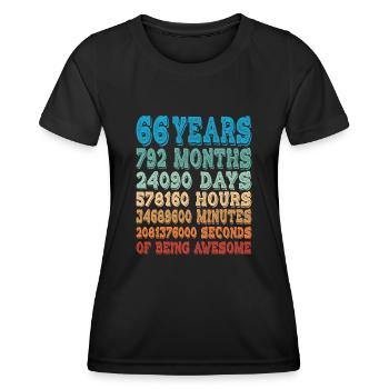 66 Years Months Days Being Awesome 66. Geburtstag - Frauen Funktions-T-Shirt - Schwarz - Vorne - AI Model Female 172 light (172cm)