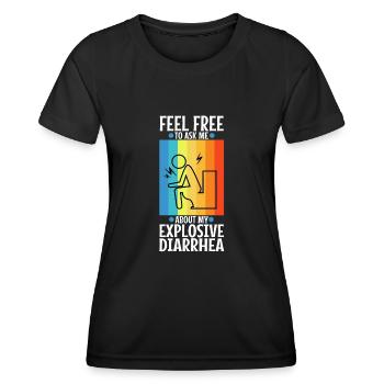 Ask me about my explosive diarrhea - Frauen Funktions-T-Shirt - Schwarz - Vorne - AI Model Female 172 light (172cm)