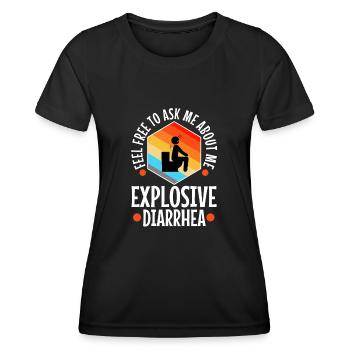 Ask me about my explosive diarrhea - Frauen Funktions-T-Shirt - Schwarz - Vorne - AI Model Female 172 light (172cm)