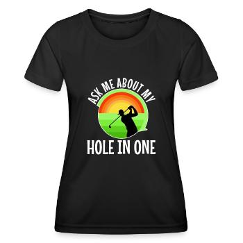 Ask me about my hole in one - Women's Functional T-Shirt - black - Front - AI Model Female 172 light (172cm)