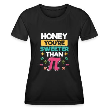 Schatz, Du Bist Süßer Als Pi - Frauen Funktions-T-Shirt - Schwarz - Vorne - AI Model Female 172 light (172cm)