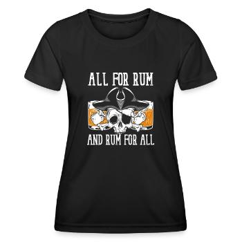 All for rum and rum for all - Women's Functional T-Shirt - black - Front - AI Model Female 172 light (172cm)