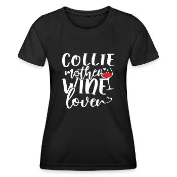 Wine Lover COLLIE Mother - Frauen Funktions-T-Shirt - Schwarz - Vorne - AI Model Female 172 light (172cm)