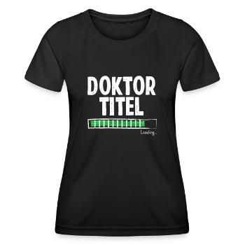 Doktortitel Lädt - Frauen Funktions-T-Shirt - Schwarz - Vorne - AI Model Female 172 light (172cm)
