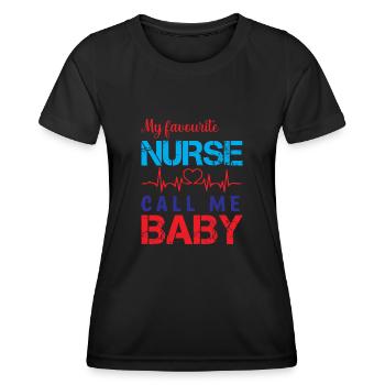 KRANKENSCHWESTER My favourite nurse call me Baby - Frauen Funktions-T-Shirt - Schwarz - Vorne - AI Model Female 172 light (172cm)