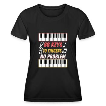 88 keys 10 fingers no problem - Frauen Funktions-T-Shirt - Schwarz - Vorne - AI Model Female 172 light (172cm)