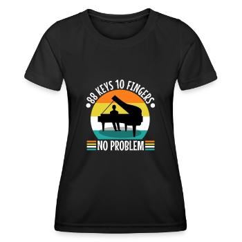88 keys 10 fingers no problem - Frauen Funktions-T-Shirt - Schwarz - Vorne - AI Model Female 172 light (172cm)