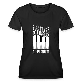 88 keys 10 fingers no problem - Frauen Funktions-T-Shirt - Schwarz - Vorne - AI Model Female 172 light (172cm)