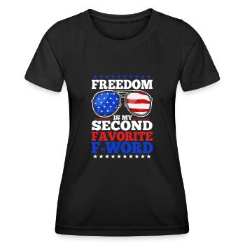 Freedom is my second favorite f word - Women's Functional T-Shirt - black - Front - AI Model Female 172 light (172cm)