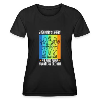 Zusammen schaffen wir alles außer nüchtern bleiben - Frauen Funktions-T-Shirt - Schwarz - Vorne - AI Model Female 172 light (172cm)